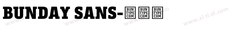 BUNDAY SANS字体转换